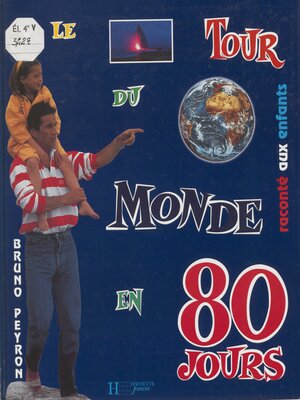 cover image of Le Tour du monde en 80 jours raconté aux enfants